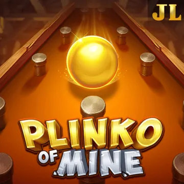 Plinko of Mine