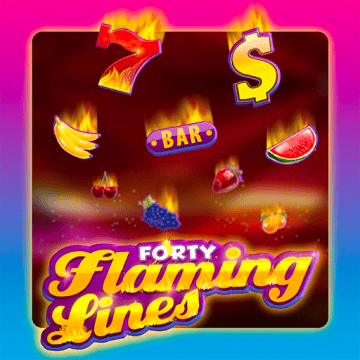 40 Flaming Lines